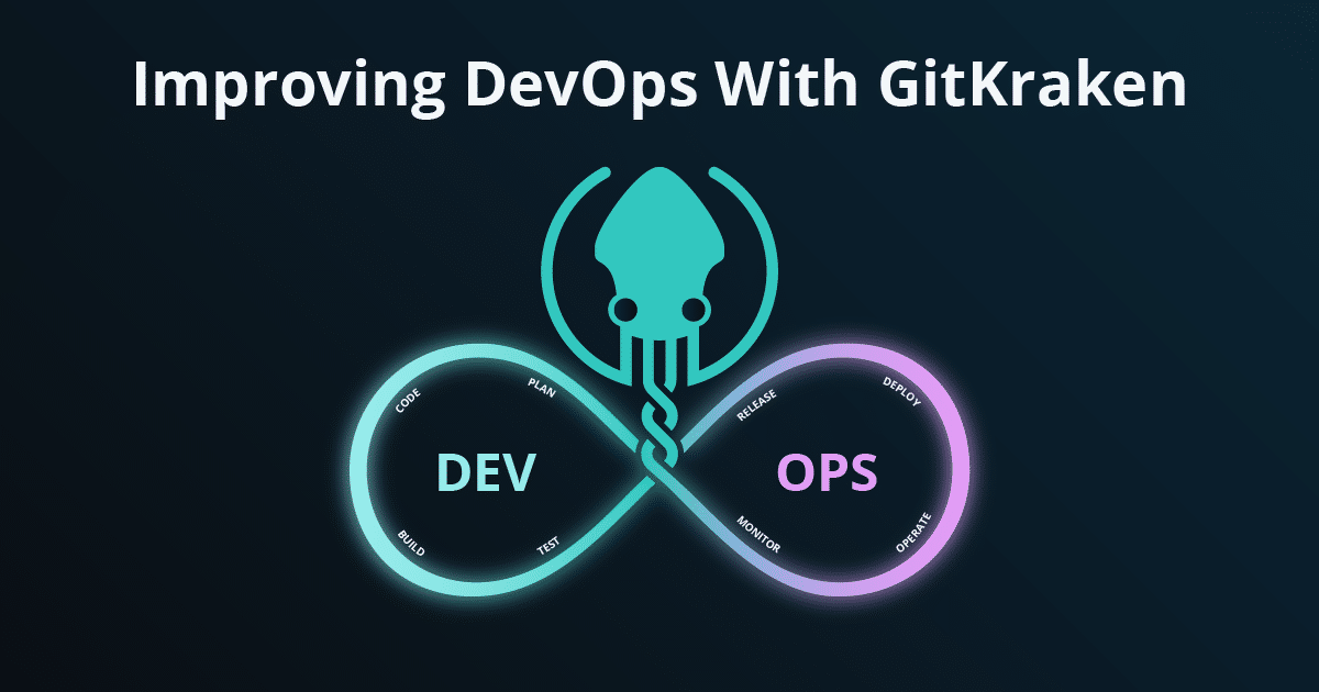 Improving Your DevOps With GitKraken