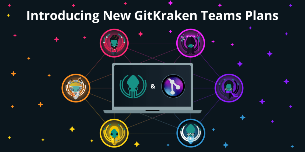 Introducing GitKraken Teams Plans