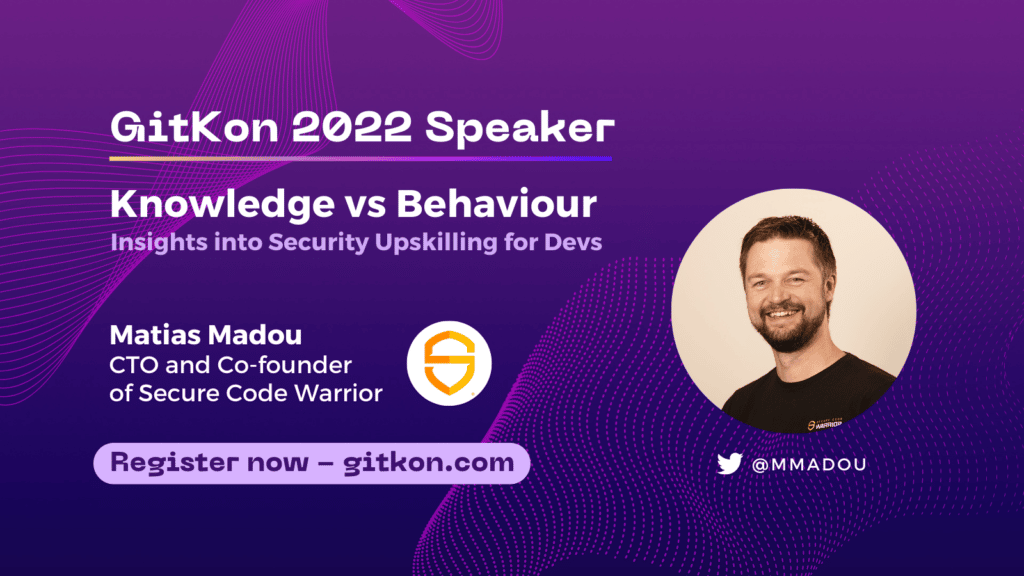 GitKon 2022 Speaker: Matias Madou, CTO and Co-founder of Secure Code Warrior; Knowledge vs Behavior - Insights into Security Upskilling for Devs. Register now at GitKon.com.