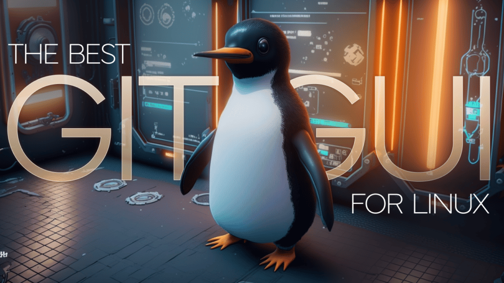 Best Git GUI for Linux | 2023