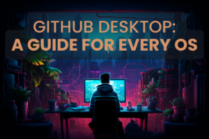 Navigating GitHub Desktop: A Guide for Every OS