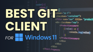 Best Git Client for Windows