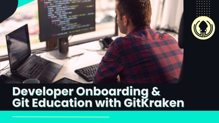 Tips for Smoother Developer Onboarding and Git Education