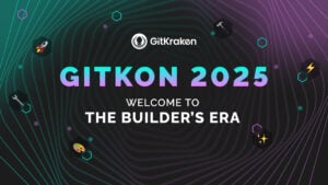 GitKraken welcome to the Builder's Era, GitKon 2025 virtual conference for devs
